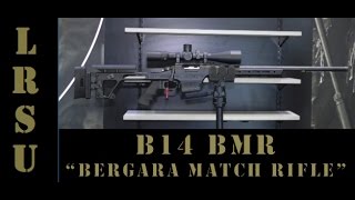 LRSU Review  Bergara B14 quotBMPquot amp quotHMRquot Precision Factory Rifles [upl. by Hplodnar]