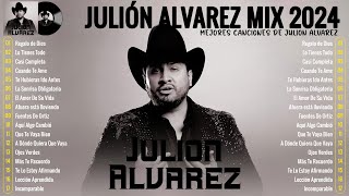 Mix Julión Álvarez y Su Norteño Banda 2024 🔥 Más Popular Julión Álvarez Álbum Completo 2024 3 [upl. by Timofei299]