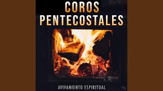 Coros Pentecostales [upl. by Ikkin]