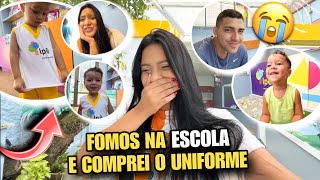 MEU FILHO VAI PRA ESCOLA 😭😱 COMPRAMOS O UNIFORME olha como ficou [upl. by Aicargatla345]