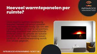 Hoeveel Warmtepanelen per Ruimte  Infrarood Verwarming Soest [upl. by Soluk137]