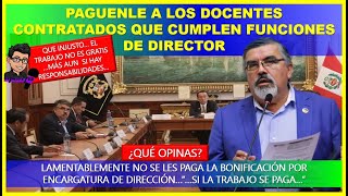 😱🔴PAGUENLE A LOS DOCENTES CONTRATADOS QUE CUMPLEN FUNCIONES DE DIRECTOR¡QUE COSA¡QUE INJUSTICIA [upl. by Hilaria235]