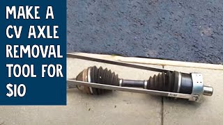 How to Make a CV Axle Removal Tool for 10 [upl. by Alwitt]