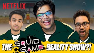 tanmaybhat amp The Gang REACT to Squid Game The Challenge [upl. by Kilgore]