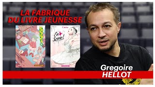 La fabrique du livre jeunesse  Grégoire Hellot [upl. by Vizzone]