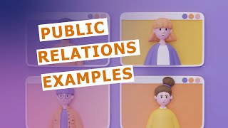 Public Relations Examples 2024 [upl. by Boiney]