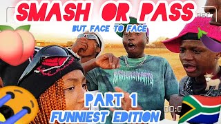 FUNNIEST SMASH OR PASS BUT FACE TO FACETEMBISA EDITION [upl. by Khalsa]