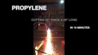 PROPYLENE CUTTING 20quot CARBON STEEL [upl. by Willamina]