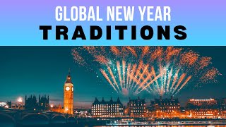 Global New Year Traditions Celebrations Around the World [upl. by Burl828]