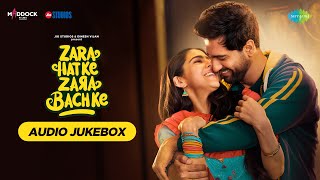 Zara Hatke Zara Bachke Songs  Vicky Kaushal  Sara Ali Khan Audio Jukebox SachinJigar Amitabh B [upl. by Feliza]