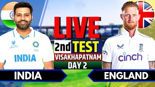 India vs England 2nd Test  India vs England Live  IND vs ENG Live Score amp Commentary Session 2 [upl. by Anrol]