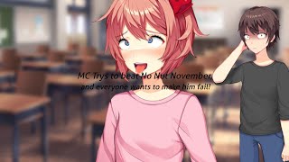 Everyone wants to make MC fail No Nut November DDLC Mod [upl. by Eisdnyl]