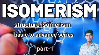 Isomerism in Organic chemistry basic and structural isomerism part1 neetjee [upl. by Aro]