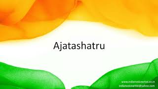 How to correctly pronounce in Hindi quotAjatashatruquot [upl. by Junia923]