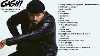 GASHI  The Greatest Hits 2015  2021 [upl. by Ellehcit578]