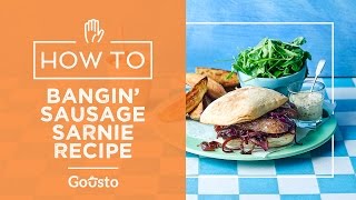 Bangin Sausage Sarnie Recipe  Gousto [upl. by Naleag342]