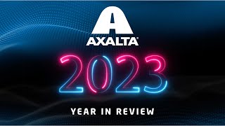 Axalta 2023 Video Recap [upl. by Eey]