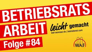 Wie läufts ab am Arbeitsgericht  Podcast BetriebsratsArbeit leicht gemacht [upl. by Rambort]