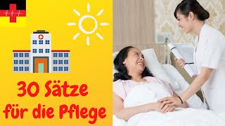 30 Sätze für die Pflegekraft Morgengespräch mit dem Patienten  Deutsch lernen [upl. by Accire]