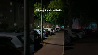 Berlin walk at night [upl. by Luapnaes]