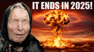 What Baba Vanga Predicted For 2025 Will SHOCK You The Beginning of the End [upl. by Prud]