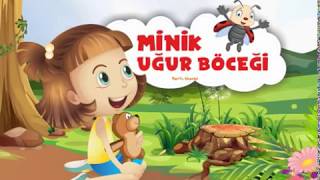 Minik Uğur Böceği  Sesli Masal Dinle  Okul Öncesi Eğitim [upl. by Gorrian]