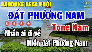 Đất Phương Nam Karaoke Tone Nam  Beat Phối Chuyên Nghiệp   Trọng Hiếu [upl. by Seamus]