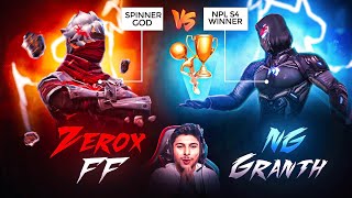 NG ZEROX  Spinner God🌪️ Vs NG GRANTH NPL S4 Winner🏆 NonstopGaming Live🔥 [upl. by Jeffry190]