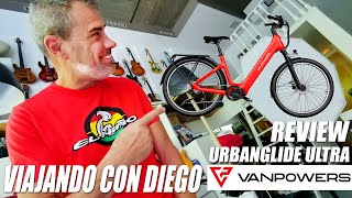 VANPOWERS  UrbanGlide  Ultra  Review  Viajando con Diego [upl. by Galligan]