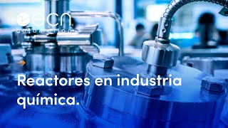 Reactores en industria química [upl. by Ier]