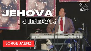 JEHOVA GIBBOR JORGE JAENZ Desde Ciudad de Guatemala [upl. by Thetes]