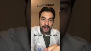 Clopidogrel orientacão medico farmaceutica prescrição farmacia [upl. by Standford269]