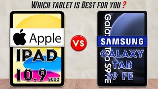 Samsung Galaxy Tab S9 FE vs Apple iPad 2022  Which Tablet is Best For You❓😮 [upl. by Asiela]