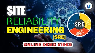 Mastering Site Reliability Engineering SRE Online Training  Demo By Visualpath [upl. by Yorgo]