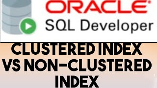 Difference between Clustered index and nonclustered index in oracle SQL plsql interview question [upl. by Isabelita]