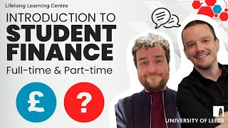 Introduction to Student Finance Fulltime and parttime [upl. by Ellimaj911]