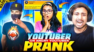 YOUTUBER PRANK ON ANGRY YOUTUBER 😮 ON LIVE  FREE FIRE [upl. by Blythe798]