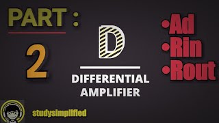 Differential amplifier ac analysis  differential gain  input and output resistance AdRinRout [upl. by Srini]