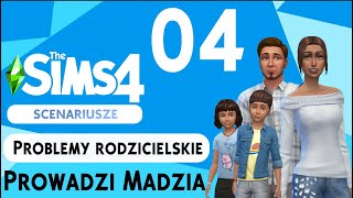 The SimS 4  Scenariusze  04  Problemy rodzicielskie cz4 [upl. by Witcher]