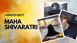 महा शिवरात्रि की हार्दिक शुभकामनाएँ Maha Shivratri in Augmented Reality [upl. by Bower383]