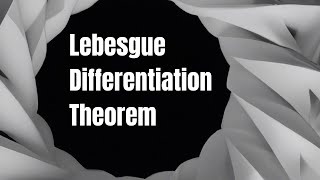 Lebesgue Differentiation Theorem — Doubling Spaces [upl. by Elleirb]