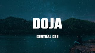 Central Cee  Doja Lyrics [upl. by Nedap449]