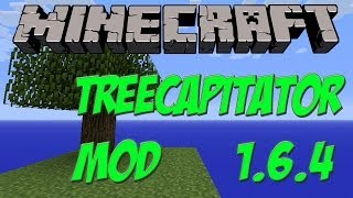 Minecraft 162164 PC Mods TreeCapitator Descargar E Instalar [upl. by Eda]