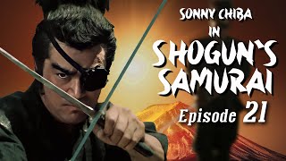 Sonny Chiba in Shoguns Samurai  Episode 21  Martial Arts  Action  Ninja vs Samurai [upl. by Femi]