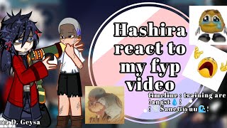 ✨Hashira react to my fyp video✨timelineTrainingArc⚔️🌪SaneGiyuu🌊KnY👿🗡👹Lazy😪Asf😋🙏 [upl. by Huxham518]