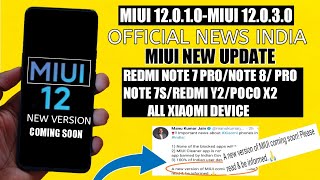 Official MIUI New Version Coming Soon Next Few Weeks  MIUI 12 New Update [upl. by Yaf356]