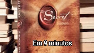 Resumo do livro quotO Segredoquot em 9 minutos [upl. by Gnaig]