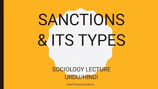 What are Social Sanctions  Types of Social Sanctions  Sociology Lectures Urdu  Hindi [upl. by Briano]