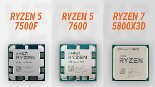 Ryzen 5 7500F vs Ryzen 5 7600 vs Ryzen 7 5800X3D w RTX 4090 Test in 7 games [upl. by Furr]