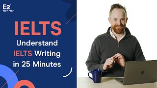 Understand IELTS Writing in JUST 25 minutes [upl. by Ainslee]